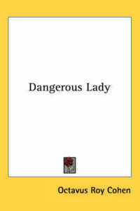 Dangerous Lady