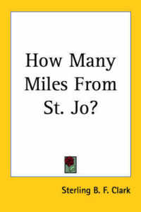 How Many Miles from St. Jo?