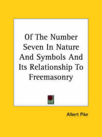 Of the Number Seven in Nature and Symbols and Its Relationship to Freemasonry