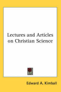 Lectures and Articles on Christian Science
