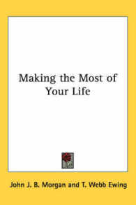 Making the Most of Your Life