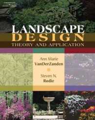 Landscape Design : Theory and Application （1ST）