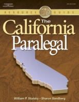 The California Paralegal : Essential Rules, Documents, and Resources （1ST）