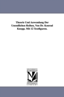 Theorie Und Anwendung Der Unendlichen Reihen, Von Dr. Konrad Knopp. Mit 12 Textfiguren.