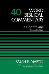 2 Corinthians, Volume 40 : Second Edition (Word Biblical Commentary)