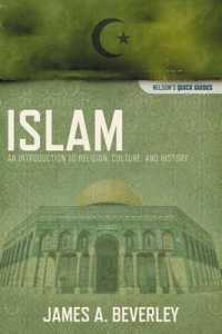 Islam : An Introduction to Religion, Culture, and History