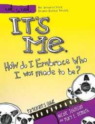 It's Me : How Do I Embrace Who I Was Made to Be? Participant's Guide (Reel to Real)