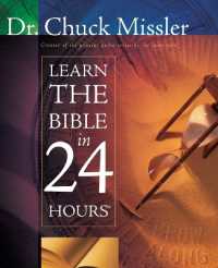 Learn the Bible in 24 Hours : An Overview of the Whole Bible