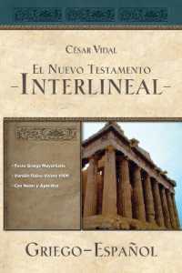 El Nuevo Testamento interlineal griego-español