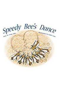 Speedy Bee's Dance : Individual Student Edition Yellow (Levels 6-8) (Rigby Pm Stars)