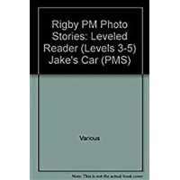 Jake's Car : Individual Student Edition Red (Levels 3-5) (Rigby Pm Photo Stories)