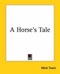 A Horse's Tale