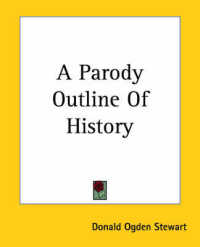 A Parody Outline of History