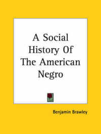 A Social History of the American Negro