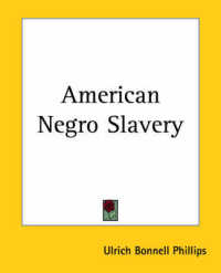 American Negro Slavery