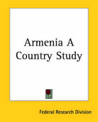 Armenia a Country Study