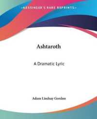 Ashtaroth : A Dramatic Lyric