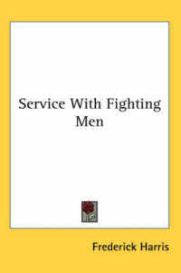 Service with Fighting Men