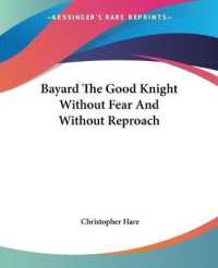 Bayard the Good Knight without Fear and without Reproach