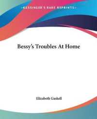 Bessy's Troubles at Home