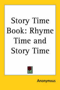 Story Time Book : Rhyme Time and Story Time