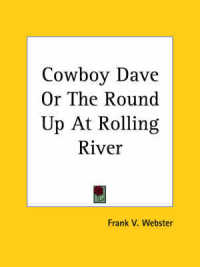 Cowboy Dave or the Round Up at Rolling River