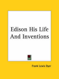 Edison His Life and Inventions