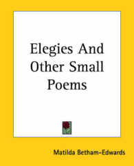 Elegies and Other Small Poems