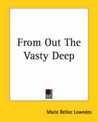 From Out the Vasty Deep