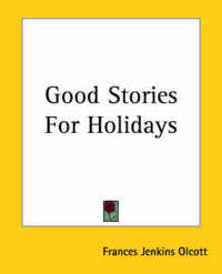 Good Stories for Holidays