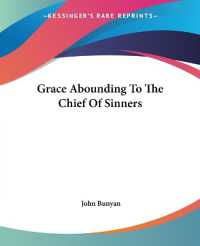 Grace Abounding to the Chief of Sinners
