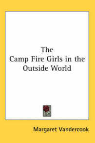 The Camp Fire Girls in the Outside World