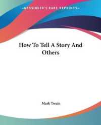 How to Tell a Story and Others
