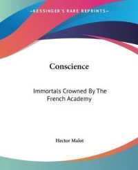 Conscience : Immortals Crowned by the French Academy