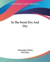In the Sweet Dry and Dry