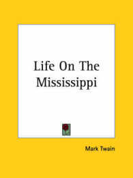 Life on the Mississippi