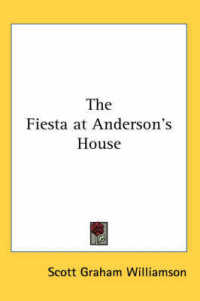 The Fiesta at Anderson's House