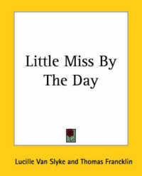 Little Miss by the Day