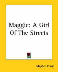 Maggie : A Girl of the Streets