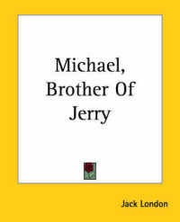 Michael, Brother of Jerry