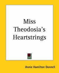 Miss Theodosia's Heartstrings