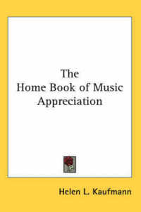 The Home Book of Music Appreciation