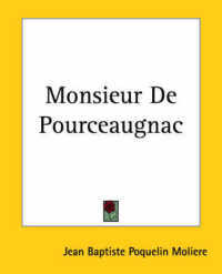 Monsieur De Pourceaugnac