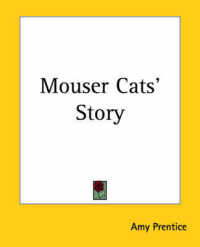 Mouser Cats' Story