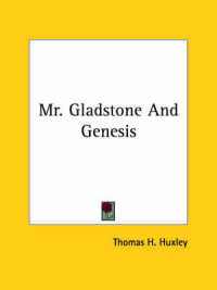 Mr. Gladstone and Genesis