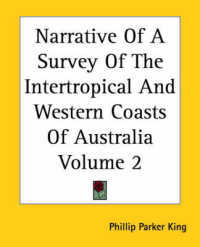 Narrative of a Survey of the Intertropical and Western Coasts of Australia Volume 2