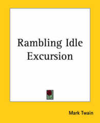 Rambling Idle Excursion