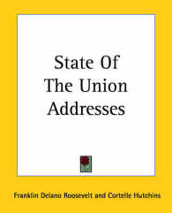 State of the Union Addresses of Franklin Delano Roosevelt
