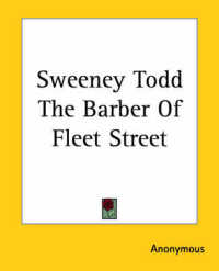 Sweeney Todd the Barber of Fleet Street