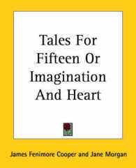 Tales for Fifteen or Imagination and Heart